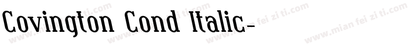 Covington Cond Italic字体转换